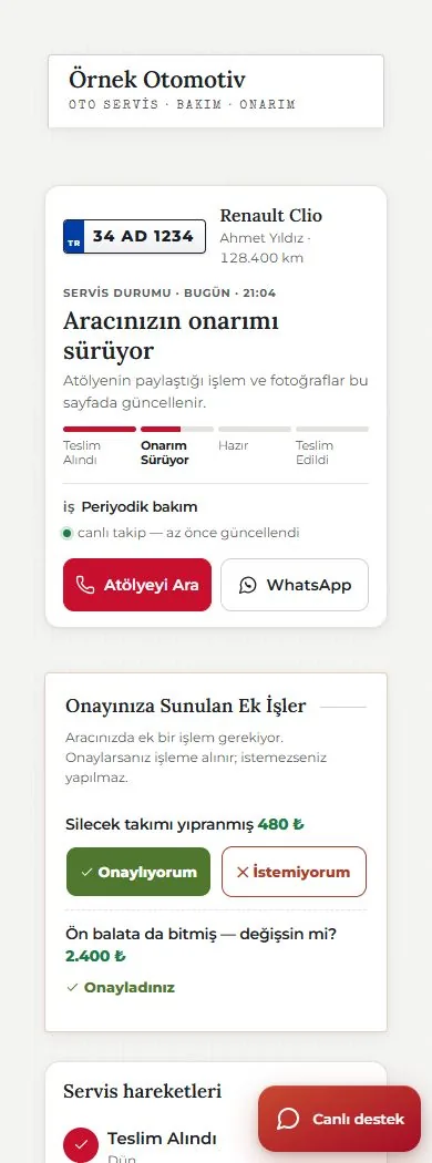 Müşterinin takip panelindeki kayıtlı kilometre ve periyodik bakım işinin güncel aşaması; örnek kayıt ekranı